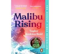 Malibu Rising – De l'auteur à succès du Sunday Times de Carrie Soto Is Back – Penguin Books