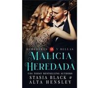 Malicia Heredada un romance oscuro de una sociedad secreta - Stasia Black - Amazon Digital Services LLC KDP - Livre en Anglais Stasia BlackStasia Black (Auteur)