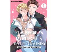 Malicious Butler's Erotic Training - I Can't Oppose This Sadist Volume 1 - Maki Harukawa - FUNGUILD - ebook (ePub illustré) - Livre