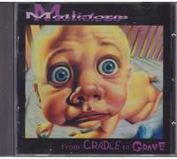 Malicious – From Cradle to Grave – CD – Import Royaume‑Uni