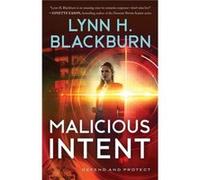 Malicious Intent by Lynn H. Blackburn Lynn H. Blackburn (Auteur)
