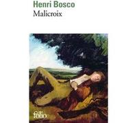 Malicroix Henri Bosco (Auteur)