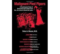 Malignant Pied Pipers