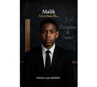 Malik: Un si bon fils