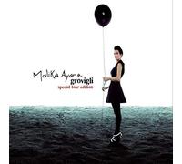 Malika Ayane Grovigli: Special Tour Edition (CD)