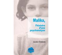 Malika, l'histoire d'une psychanalyse - Malika Gherdis - Champ Social Eds Du - broché - Essai