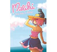 Maliki, Tome 2 : Une rose à l'amer