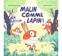 Malin comme Lapin !