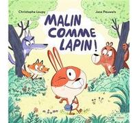 Malin comme Lapin !