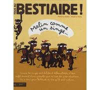 Malin comme un singe...