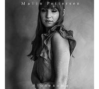 Malin Pettersen - Alonesome