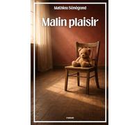 Malin plaisir
