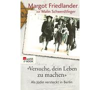 Malin Schwerdtfeger Mar "Versuche, dein Leben zu machen": Als Jüdin vers (Poche)