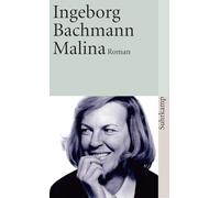 Ingeborg Bachmann – Malina – Poche – Suhrkamp Verlag