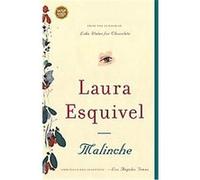 Malinche Laura Esquivel (Auteur)