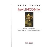 Malinconia: Motifs saturniens dans l'art de l'entre-deux-guerres