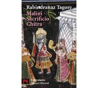 Malini & Sacrificio & Chitra / Malini & Sacrifice & Chitra