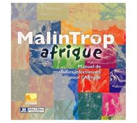 Malintrop Afrique - Manuel De Maladies Infectieuses Pour L'afrique