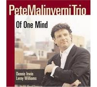 Malinverni, Pete - Of One Mind