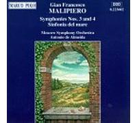 Malipiero Gian Franc - Symphony 3/4/Sinfonia Del Mare