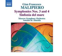 Malipiero : Symphonie n° 3 et n° 4 - Sinfonia del mare