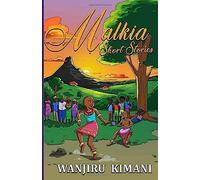 Malkia Short Stories