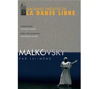 MALKOVSKY PAR LUI-MEME (Suzanne Bodak)