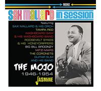 Mallard,Sax - Mojo: in Session 1946-1954