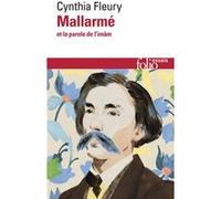 Mallarmé Cynthia Fleury (Auteur), Christian Bobin (Préface)