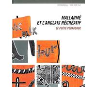 Mallarmé et L'Anglais récréatif -Le poète pédagogue