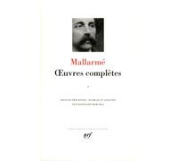 Stéphane Mallarmé – Œuvres complètes, Tome 1 – Poésie – Gallimard, relié