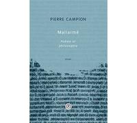 Mallarmé, poésie et philosophie - Pierre Campion - Publie Net - broché - Essai