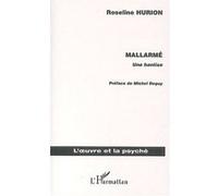 Mallarme Une hantise - Roseline Hurion - L'harmattan - broché - Etude