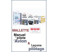 MALLETTE DUO PPL : LE MANUEL DU PILOTE D'AVION 20e ED + LECONS DE PILOTAGE 7e ED Le manuel du pilot d'avion + Leçons de pilotage - Collectif - Cepadues - Coffret - Manuel