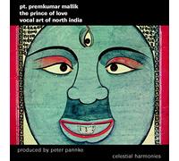 Mallik Premkumar - The Prince of Love: Vocal Art of North India