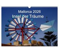 Mallorca 2026 - Insel der Träume (Wandkalender 2026 DIN A3 quer), CALVENDO Monatskalender: Wundervolle Bilder der Insel Mallorca als Kalender für das neue Jahr