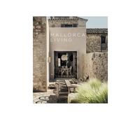 Mallorca Living - Daniela Santos - Loft Publications - broché - Beau livre
