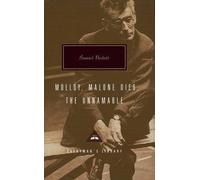 [Malloy / Malone Dies / the Unnamable] [by: Samuel Beckett]