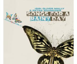 Mally, Sir Oliver & Schneider, Peter - Songs for a Rainy Day