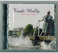 Mally,Trude - Ich Hab di Gar So Gern