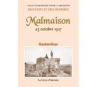 Malmaison - 23 octobre 1917
