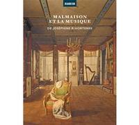 Malmaison et la musique Collectif (Auteur)
