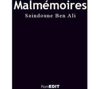 Malmémoires Saindoune Ben Ali (Auteur)