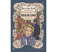 Malo de Lange Anthologie - Marie-Aude Murail - Medium Edl - broché - Roman junior dès 9 ans