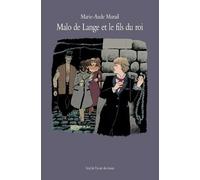 malo de lange et le fils du roi