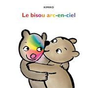Malo et Lola : Le bisou arc-en-ciel