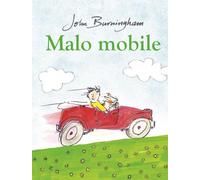 Malo mobile - John Burningham - Kaleidoscope - relié - Album jeunesse dès 6 ans