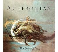 Acherontas – Malocchio – The Seven Tongues Of Daemon