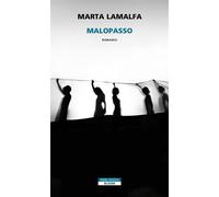 Malopasso - Marta Lamalfa - Neri Pozza - ebook (ePub) - Livre
