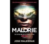 Malorie: 'One of the best horror stories published for years' (Express)